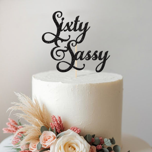 Sixty & Sassy Script 60th Birthday Cake Topper - view 2