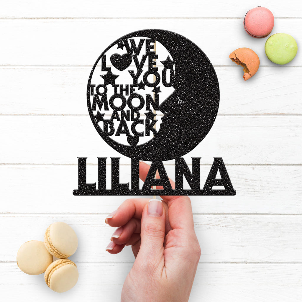 Personalised Love You to the Moon and Back Cake Topper – Name - view 3