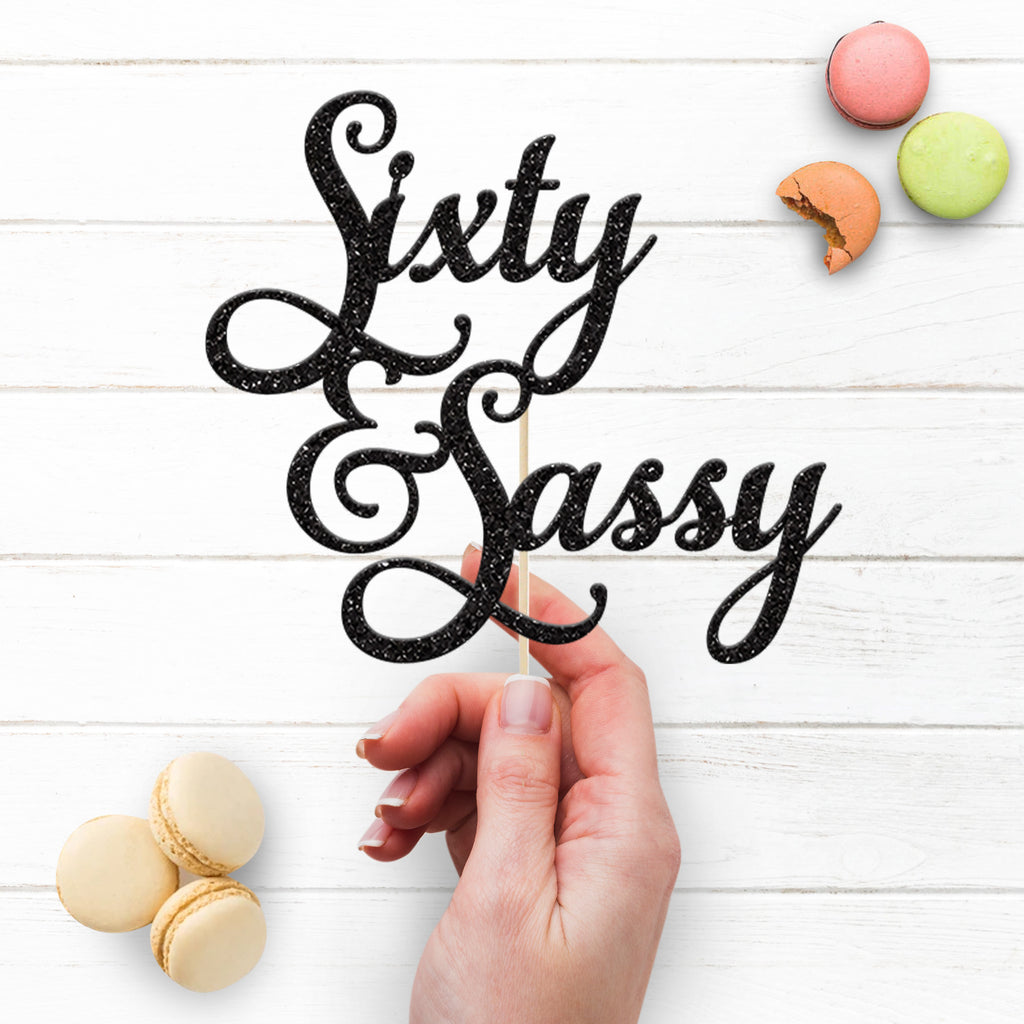 Sixty & Sassy Script 60th Birthday Cake Topper - view 3
