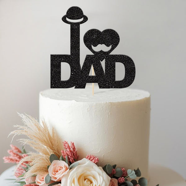 I Love Dad Hat and Moustache Cake Topper in Black Glitter