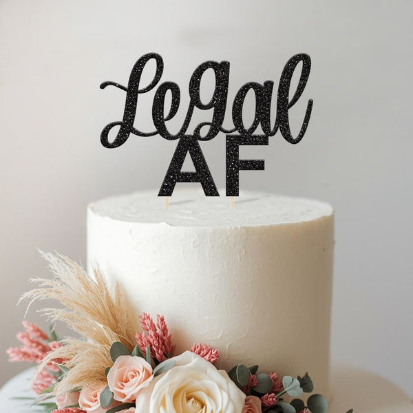 Legal AF Birthday Cake Topper in Black Glitter
